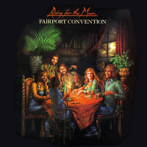 Fairport Convention - 1975 Rising For The Moon - LP  - 50 kr.